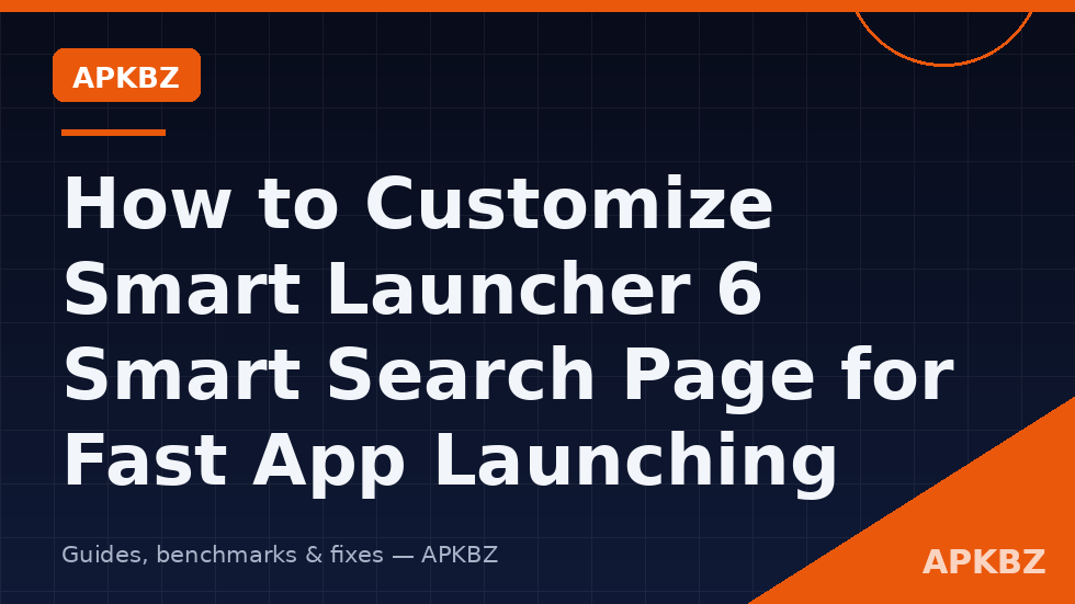 Smart Launcher 6 Smart Search page customized for fast app launching on an Android phone