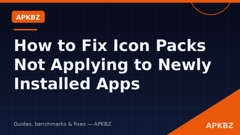 How to Fix Icon Packs Not Applying to Newly Installed Apps